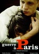 Affiche du film La Guerre à Paris