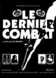 Affiche du film Le dernier combat