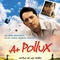 Affiche du film A + Pollux - A + Pollux 