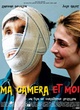 Affiche du film Ma caméra et moi