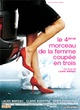 Affiche du film Le 4ème morceau de la femme coupée en 3 