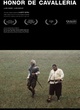Affiche du film Honor de cavalleria