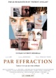 Affiche du film Par effraction