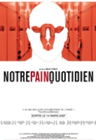 Affiche miniature du film Notre pain quotidien