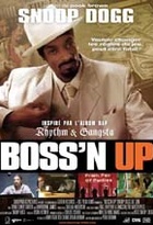 Affiche miniature du film Boss'n Up
