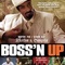 Affiche du film Boss'n Up - Boss'n Up 