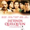 Affiche du film J'attends quelqu'un - J'attends quelqu'un 