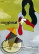 Affiche du film Microclimat