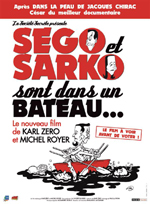 Affiche du film Ségo et Sarko sont dans un bateau 