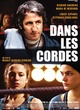 Affiche du film Dans les cordes