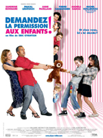 Affiche du film Demandez la permission aux enfants ! 