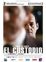 Affiche du film El Custodio (Le garde du corps)