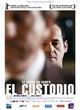 Affiche du film El Custodio (Le garde du corps)