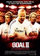 Affiche du film Goal II la consécration
