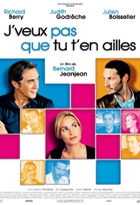 Affiche miniature du film J'veux pas que tu t'en ailles