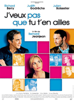Affiche du film J'veux pas que tu t'en ailles