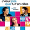 Affiche du film J'veux pas que tu t'en ailles - J'veux pas que tu t'en ailles 