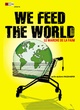 Affiche du film We Feed the World - le marché de la faim 