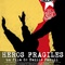 Affiche du film Héros fragiles  - Héros fragiles  