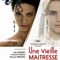 Affiche du film Une Vieille Maîtresse - Une Vieille Maîtresse 