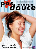 Affiche du film Pas douce