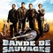 Bande de sauvages - Bande de sauvages - Bande de sauvages 