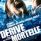 Affiche du film Dérive Mortelle - Dérive Mortelle 