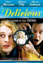 Affiche miniature du film Delirious
