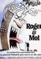 Affiche miniature du film Roger et moi