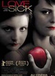 Affiche du film Love Sick