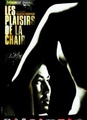 Les Plaisirs de la chair