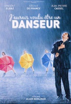 Affiche miniature du film J'aurais voulu être un danseur
