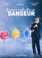 J'aurais voulu être un danseur