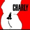 Affiche du film Charly - Charly 
