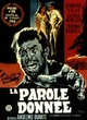 Affiche du film La Parole donnée