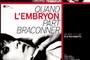 Affiche du film Quand l'embryon part braconner