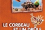Affiche du film Le Corbeau et Un drôle de moineau