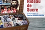 Affiche du film Le Rideau de sucre