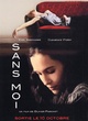 Affiche du film Sans moi 
