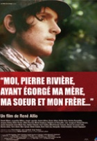 Affiche miniature du film Moi, Pierre Rivière, ayant égorgé ma mère, ma soeur et mon f
