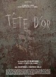 Affiche du film Tête d'or