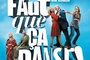 Affiche du film Faut que ça danse !