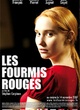 Affiche du film Les Fourmis rouges