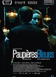 Affiche du film Paupières bleues 