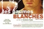 Affiche du film Les Paumes blanches 