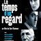 Affiche du film Le Temps d'un regard  - Le Temps d'un regard  