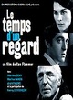 Affiche du film Le Temps d'un regard 