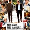Affiche du film Mes amis, mes amours - Mes amis, mes amours 
