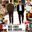 mes amis mes amours affiche - Mes amis, mes amours
