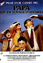 Affiche miniature du film Papa est en voyage d'affaires